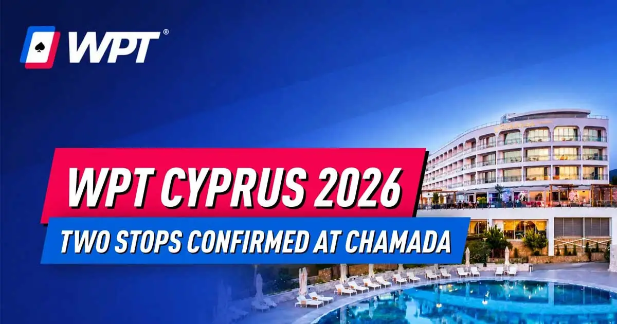 WPT Chypre  deux festivals fin 2026, 3 M$ garantis